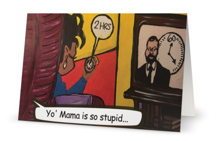 Yo Mama by James Stephens III | 60-Minutes Greeting Card